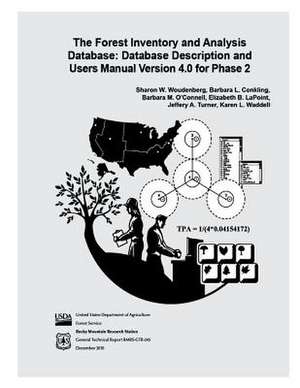 The Forest Inventory and Analysis Database de Sharon W. Woudenberg