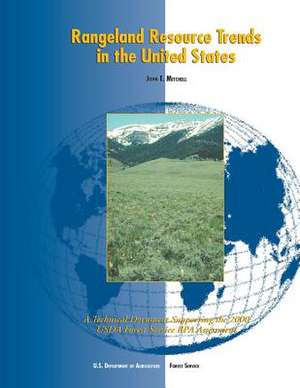 Rangeland Resource Trends in the United States de John E. Mitchell