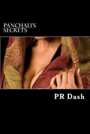 Panchali's Secrets de Pr Dash