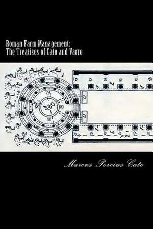 Roman Farm Management de Marcus Porcius Cato