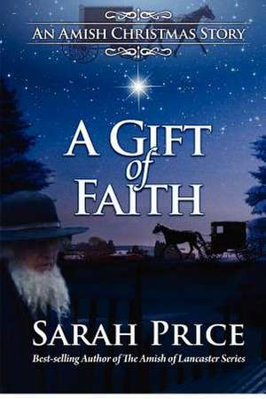 A Gift of Faith de Sarah Price