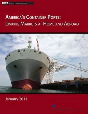 America's Container Ports de U. S. Department of Transportation