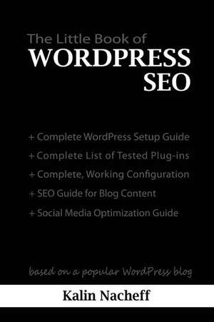 The Little Book of Wordpress Seo de Kalin Nacheff