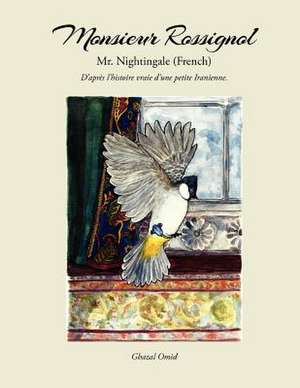 Mr. Nightingale (French Edition) de Ghazal Omid