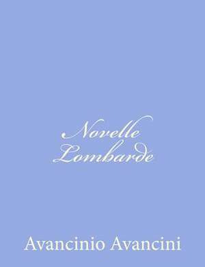 Novelle Lombarde de Avancinio Avancini