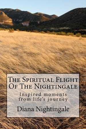 The Spiritual Flight of the Nightingale de Diana Nightingale