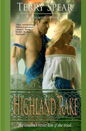 Highland Rake de Terry Spear