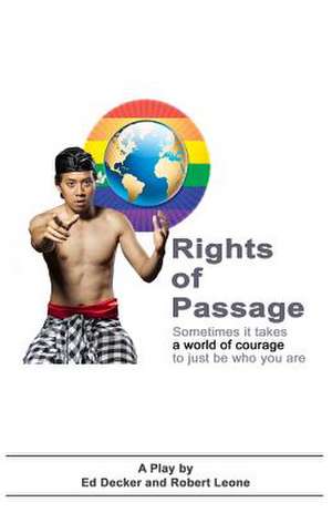 Rights of Passage de Ed Decker