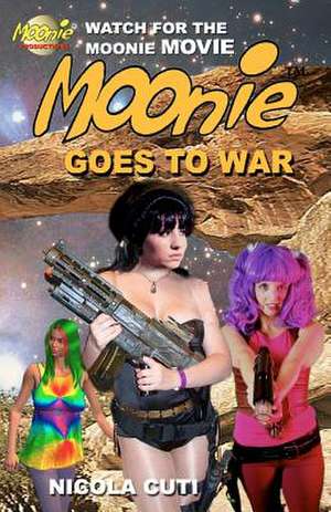 Moonie Goes to War de MR Nicola Cuti