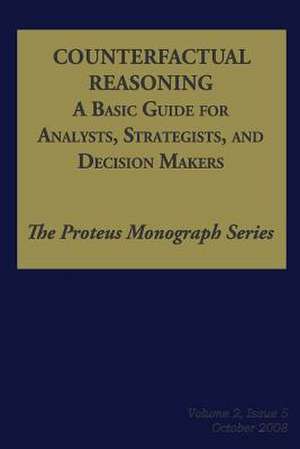 Counterfactual Reasoning de Ph. D. Noel Hendrickson