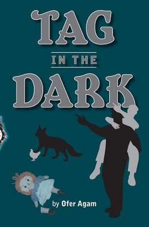 Tag in the Dark de Ofer Agam