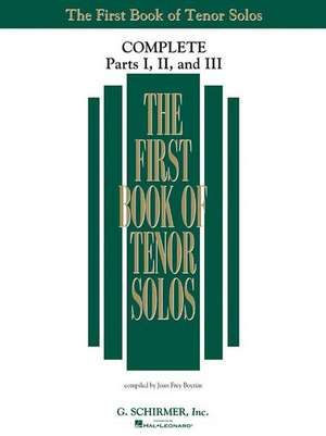 The First Book of Tenor Solos: Complete, Parts 1-3 de Joan Frey Boytim