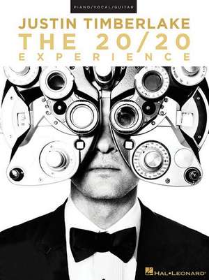 Justin Timberlake: The 20/20 Experience de Justin Timberlake