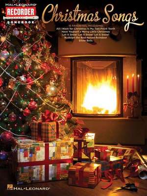 Christmas Songs: Hal Leonard Recorder Songbook de Hal Leonard Publishing Corporation