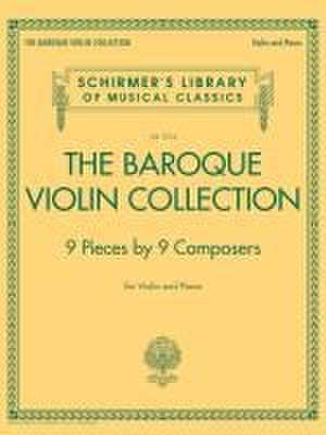 The Baroque Violin Collection - 9 Pieces by 9 Composers de Hal Leonard Corp