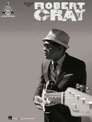 Best of Robert Cray de Robert Cray