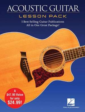 Acoustic Guitar Lesson Pack: 5 Best-Selling Guitar Publications in One Great Package! 4 Books and 1 DVD de Hal Leonard Publishing Corporation