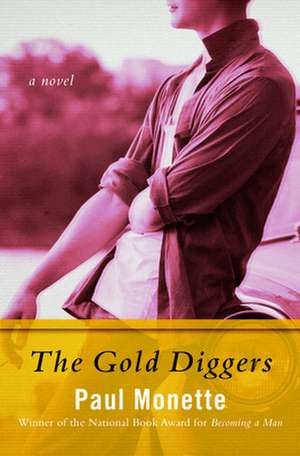 The Gold Diggers de Paul Monette