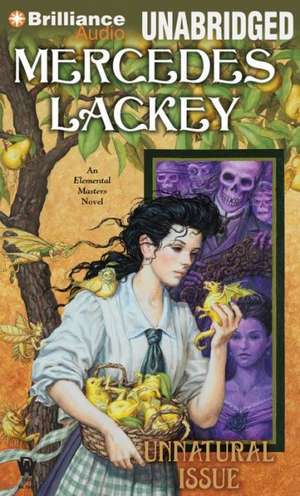 Unnatural Issue de Mercedes Lackey