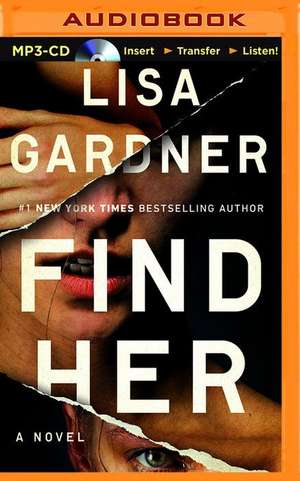 Find Her de Lisa Gardner