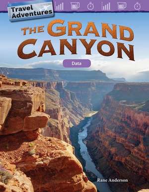 Travel Adventures: The Grand Canyon de Rane Anderson