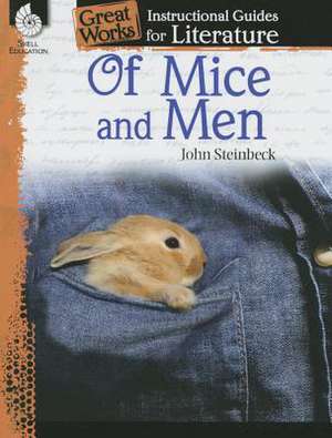 Of Mice and Men: An Instructional Guide for Literature de Kristin Kemp