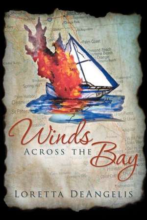 Winds Across the Bay de Loretta Deangelis