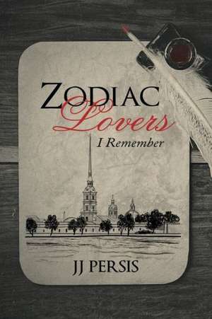 Zodiac Lovers de Jj Persis