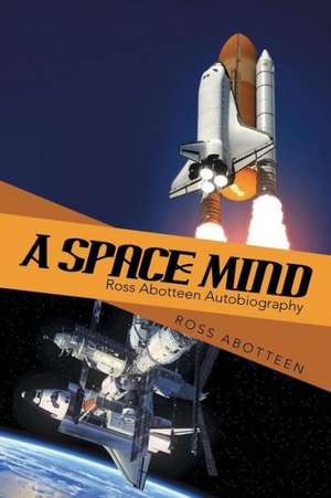 A Space Mind de Ross Abotteen