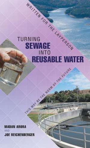 Turning Sewage Into Reusable Water de Madan Arora