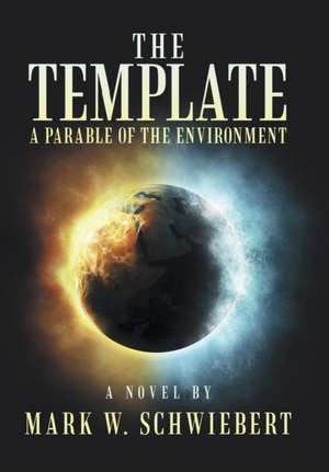 The Template de Mark W Schwiebert