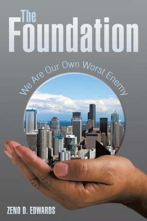 The Foundation de Zeno D. Edwards