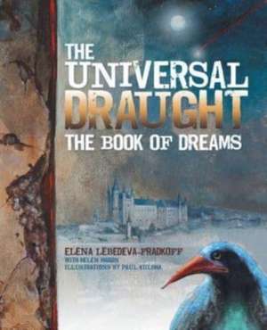 The Universal Draught de Elena Lebedeva-Fradkoff