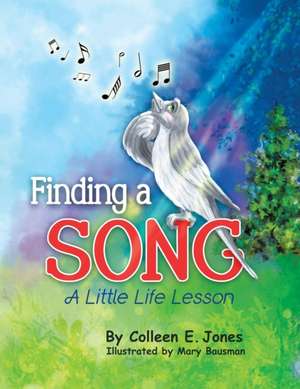 Finding a Song de Colleen E. Jones