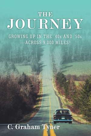 The Journey de C. Graham Tyner