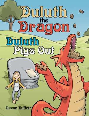 Duluth the Dragon de Devon Buffett