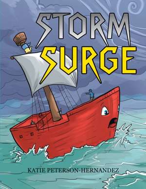 Storm Surge de Katie Peterson-Hernandez