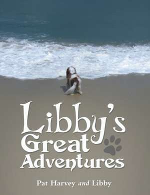 Libby's Great Adventures de Pat Harvey