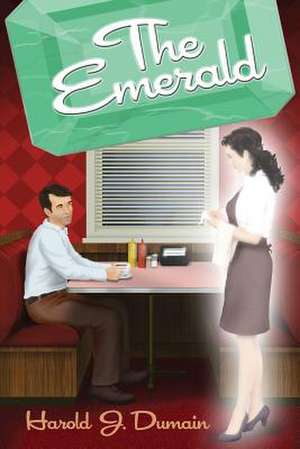 The Emerald de Harold J. Dumain