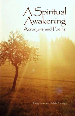 A Spiritual Awakening de Henry Lewis