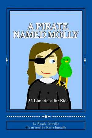 A Pirate Named Molly de Randy Imwalle