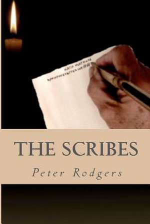 The Scribes de Peter Rodgers