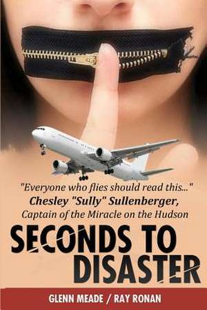 Seconds to Disaster de Glenn Meade