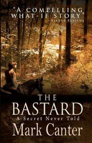 The Bastard de Mark Canter