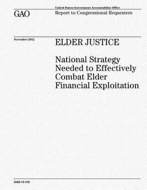 Elder Justice de U. S. Government Accountability Office