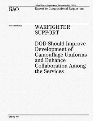 Warfighter Support de U. S. Government Accountability Office