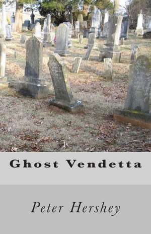 Ghost Vendetta: An Oral History of the Outer Banks of North Carolina de Peter Hershey