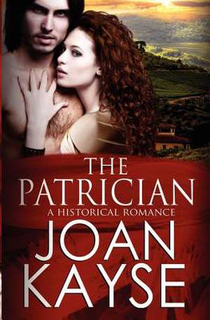 The Patrician de Joan Kayse