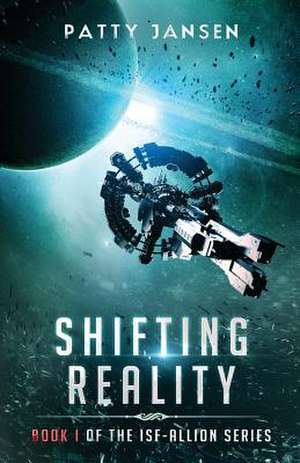 Shifting Reality de Patty Jansen