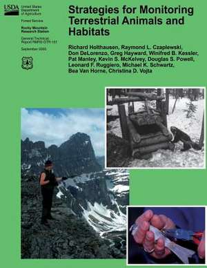 Strategies for Monitoring Terrestrial Animals and Habitats de Richard Holthausen